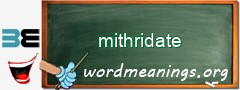 WordMeaning blackboard for mithridate
